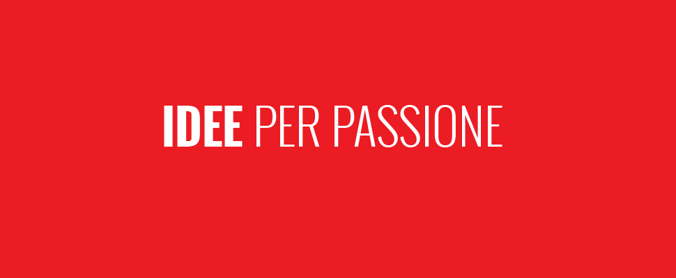Immagine fondo rosso, con slogan: "idee per passione" Agenzia Pubblicitaria Holbein & Partners TV - Italia.